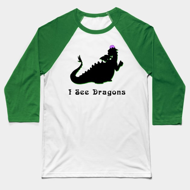 I see Dragons Baseball T-Shirt by Bt519